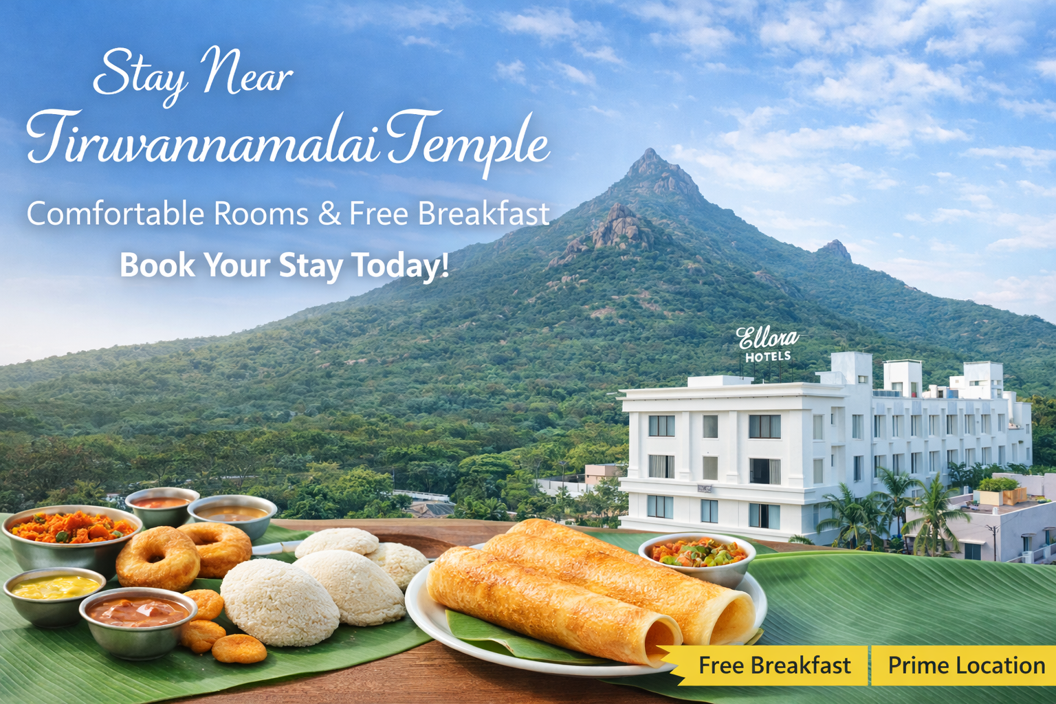 Which hotels near Tiruvannamalai temple offer free breakfast?